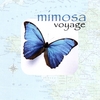 MIMOSA: Voyage