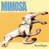MIMOSA: Bucolique