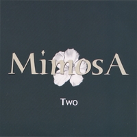 MIMOSA: Two