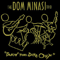 Dom Minasi : Takin' The Duke Out