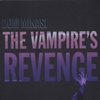 DOM MINASI: The Vampire's Revenge