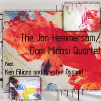 Jon Hemmersam/Dom Minasi : The Jon Hemmersam/Dom Minasi Quartet
