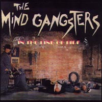 The Mindgangsters : In The Line Of Fire