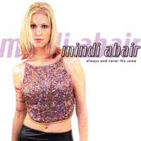 Mindi Abair : Always and Never the Same