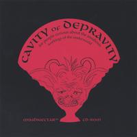 MINDNECTAR: Cavity of Depravity