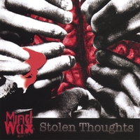 MIND WAX: Stolen Thoughts