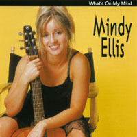 Mindy Ellis : What's On My Mind
