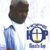 MINISTA RAP: Hope-Hop