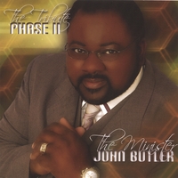 THE MINISTER JOHN BUTLER: The Tribute Phase Ii