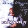 Minister Slugger: Welcome 2 My Life