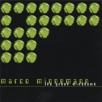 MARCO MINNEMANN: The Green Mindbomb
