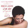 MINOO JAVAN: Les McCann Presents The Vocal Stylings of Minoo Javan All That Jazz . . . but in Persian