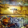 MINUS-ONE: Morning Light, Starry Night