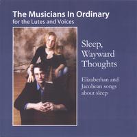 Musicians In Ordinary : Sleep Wayward Thoughts