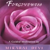 MIRABAI DEVI: Forgiveness