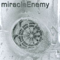 MIRACLE ENEMY: (mE)