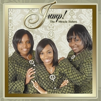 The Miracle Sisters : Jump!