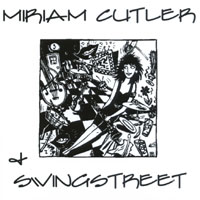 Miriam Cutler : Miriam Cutler & Swingstreet