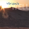 Miriams Well: Miriams Well