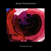 "Temptation" by Roman Miroshnichenko