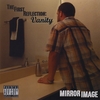 MIRROR IMAGE: The First Reflection: Vanity