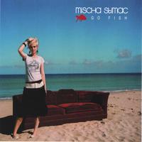 MISCHA STIMAC: Go Fish