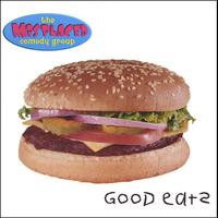 The Misplaced Comedy Group : Good Eats!