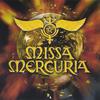 MISSA MERCURIA: Missa Mercuria