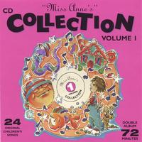 "Miss Anne"- Anne  Roth : "Miss Anne's" Collection - Volume I