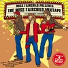 MISS FAIRCHILD: Ooh La La, Sha Sha... Extended Play