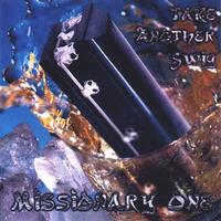Missionary One : Take Another Swig