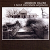 MISSION BLUES: i don't live there anymore