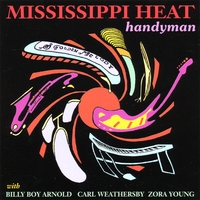 MISSISSIPPI HEAT: Handyman