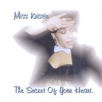 Miss Kristin : The Secret of Your Heart