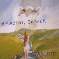 Miss Kristin : Amazing Power