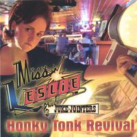 Miss Leslie & Her Juke-Jointers : Honky Tonk Revival