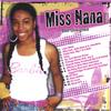 MISS NANA: Still Unsigned