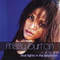 Missy Burton : Blue Lights in tha Basement