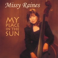 Missy Raines : My Place in the Sun