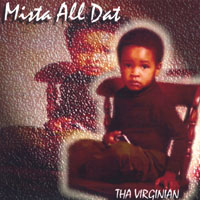 Mista AllDat : Tha Virginian