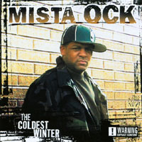 Mista Ock : The Coldest Winter