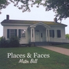 MISTER BILL: Faces & Places