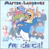 MISTER LAURENCE & HIS PLAY MONEY BAND: Pure Gibberish
