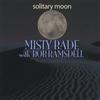 MISTY BADE: Solitary Moon