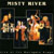 MISTY RIVER: Live at the Backgate Stage