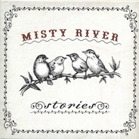 MISTY RIVER: Stories