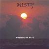 MISTY: Masters Of Fate