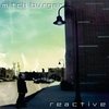Mitch Burger: Reactive