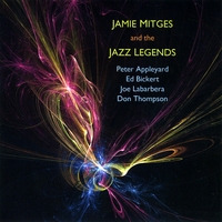 Jamie Mitges : Jamie Mitges and the Jazz Legends