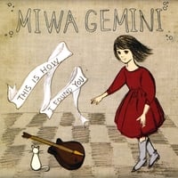 Miwa Gemini : This Is How I Found You